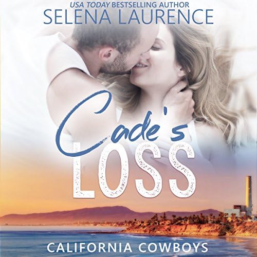 Cade's Loss - Selena Laurence