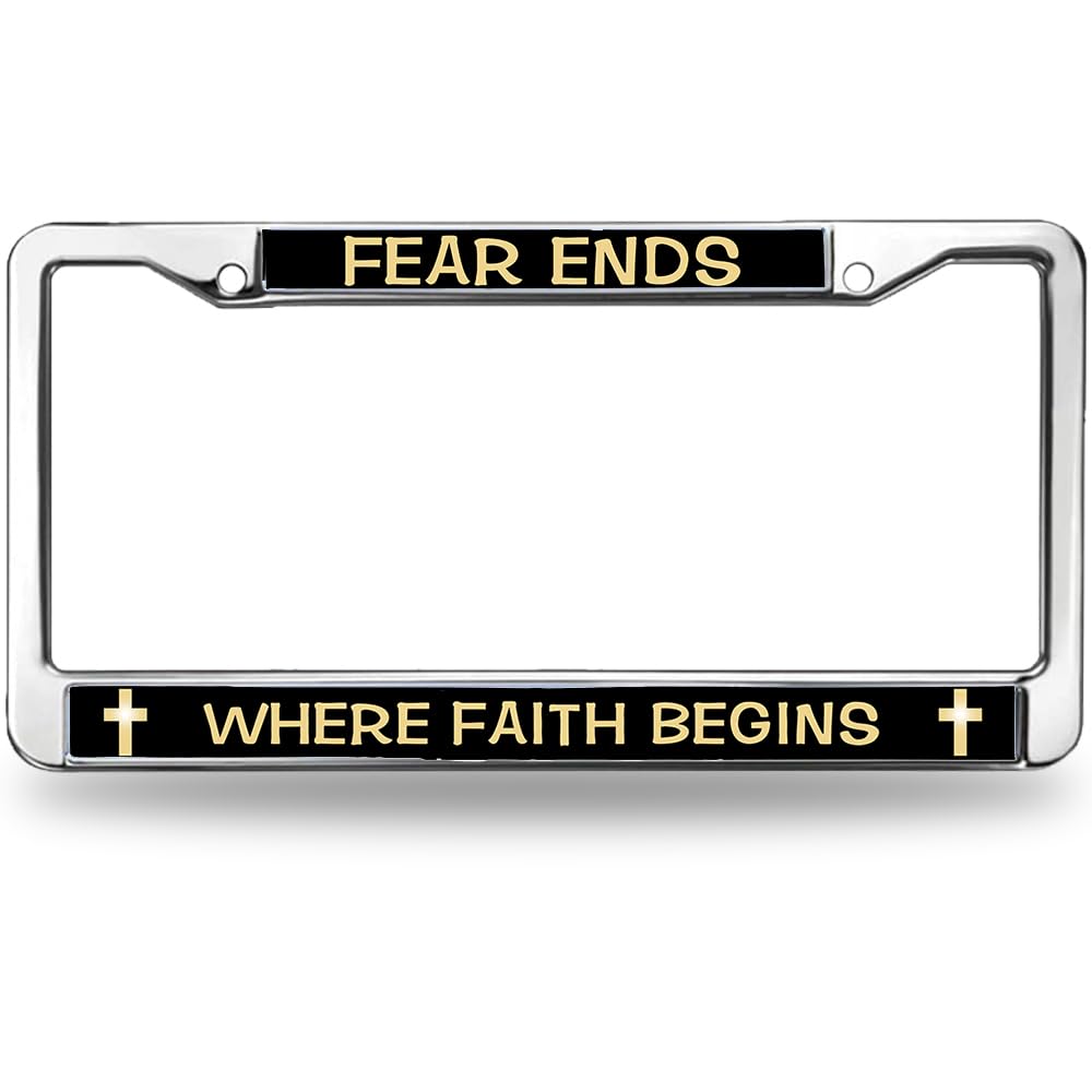 Fear Ends Where Faith Begins License Plate Frame for Inspirational People Christian Faith Two-Hole License Plate Frame Bible Inspiration