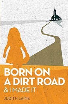 Paperback Born on a Dirt Road Book