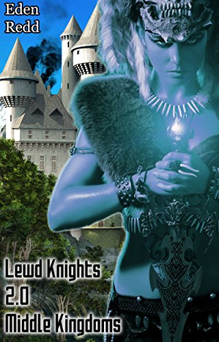 Cover of Lewd Knights 2.0 Middle Kingdoms