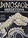 Dinosaur Skeletons and Other Prehistoric Animals