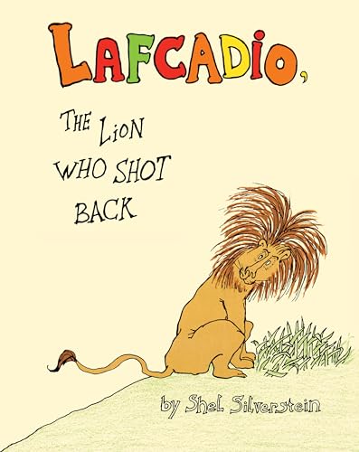 Lafcadio, the Lion Who Shot Back