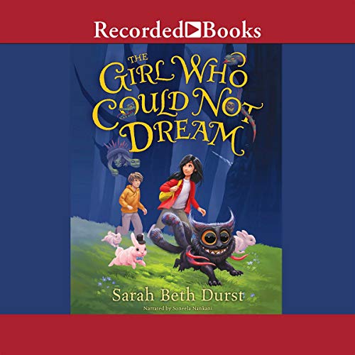 The Girl Who Could Not Dream 1664447148 Book Cover
