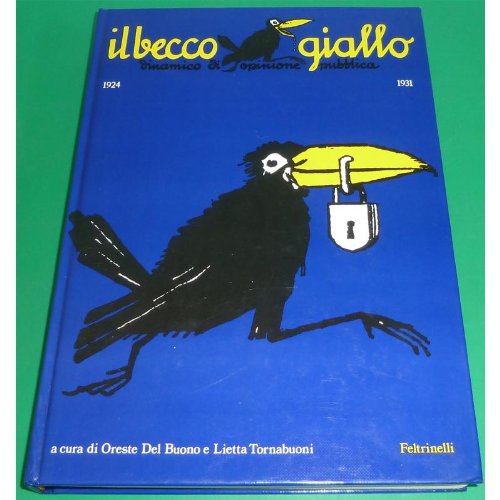 IL BECCO GIALLO Del Buono Tornabuoni Feltrinelli 1972