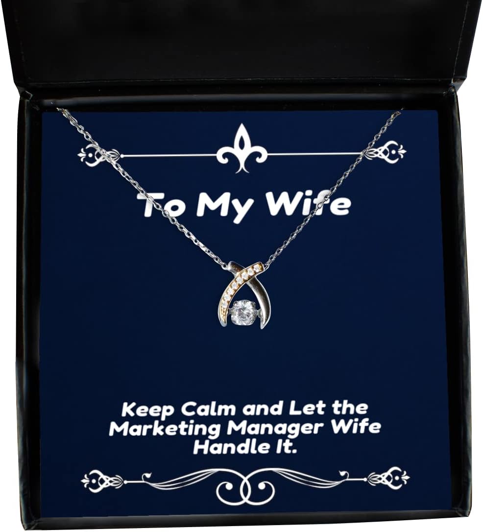 Keep Calm and Let The Marketing Manager Wife Handle It. Wife Wishbone Dancing Necklace, Cool Wife, Jewelry for Wife