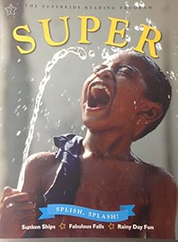 Paperback The SuperKids Reading Program - SUPER #7 - Splish Splash ! Book