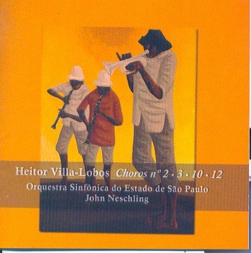 Heitor Villa-Lobos - Choros Nº 2. 3. 10. 12