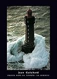 Jean Guichard - Phares dans la Tempete - La Jument II Art Print