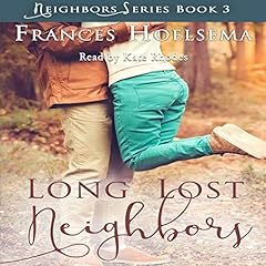 Page de couverture de Long Lost Neighbors