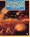 The American Revolution: War for Independence (First Book)