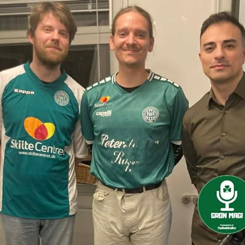 Transfersnak og Viborg FF-status med Farzam Abolhosseini og Gr&oslash;n Magi