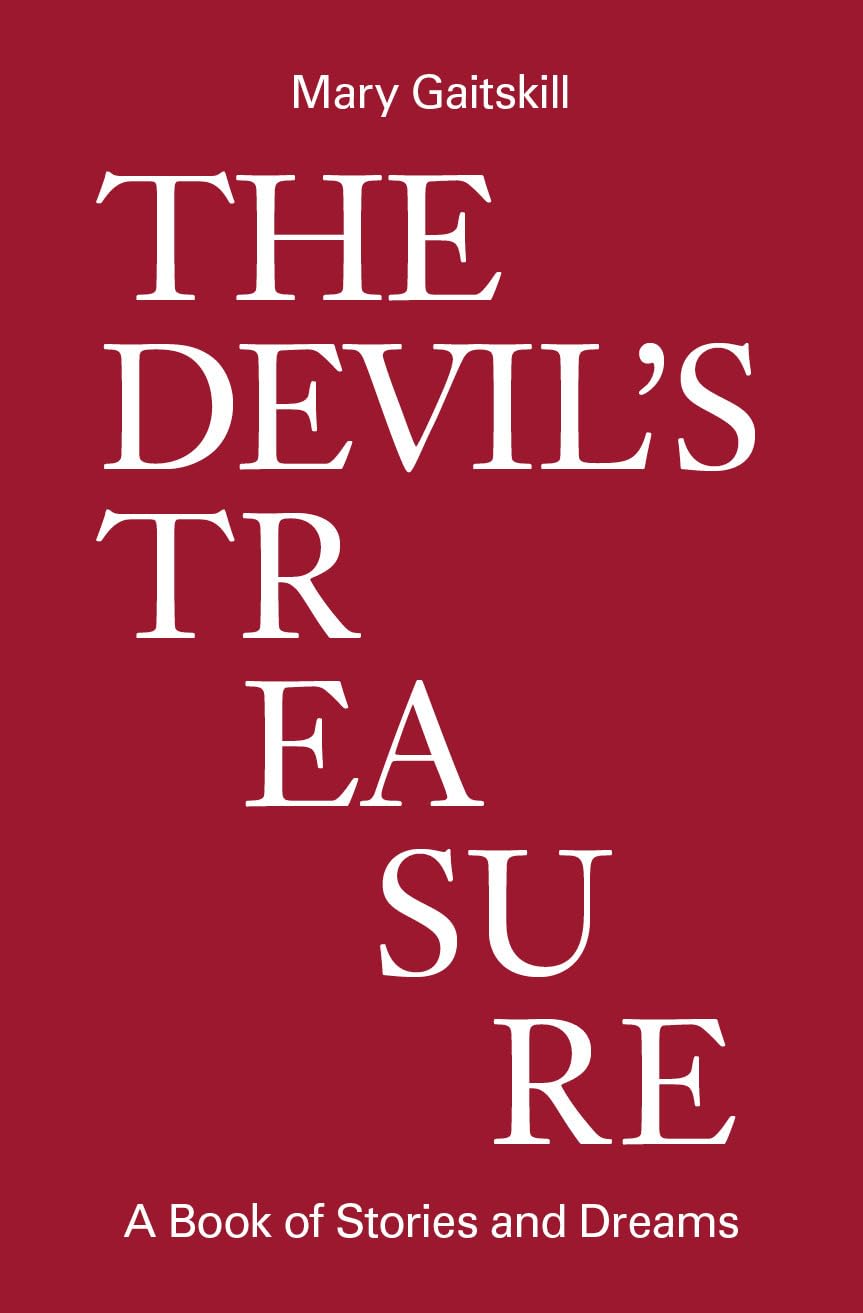 The Devil's Treasure by Mary Gaitskill HARDBACK 9781733540155
