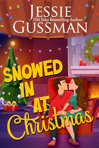 Snowed In at Christmas (Christmas Tree, PA sweet romcom short reads book 4)