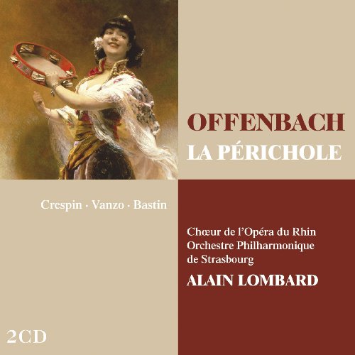 Offenbach : La Perichole