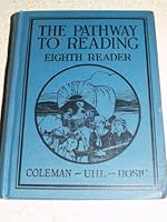 The Pathway to Reading, Eighth Reader B004C6S17C Book Cover