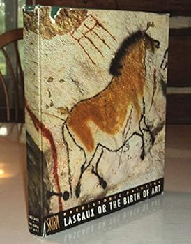 Hardcover Prehistoric painting: Lascaux: or the birth of art Book