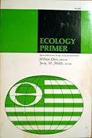 Ecology primer: Jerry M. Melillo, author (Now age books. Ecology series) 0883010364 Book Cover