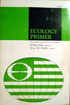Paperback Ecology primer: Jerry M. Melillo, author (Now age books. Ecology series) Book