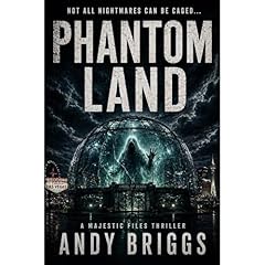 PHANTOM LAND Audiobook By Andy Briggs cover art