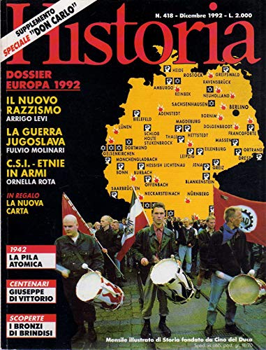 Historia 418 dicembre 1992 La guerra Jugoslava-I bronzi di Brindisi NO SUPPLEMENTI