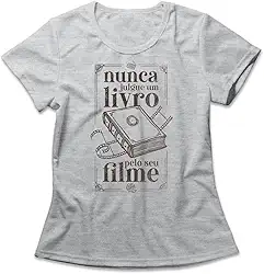 Camiseta Feminina Nunca Julgue Um Livro