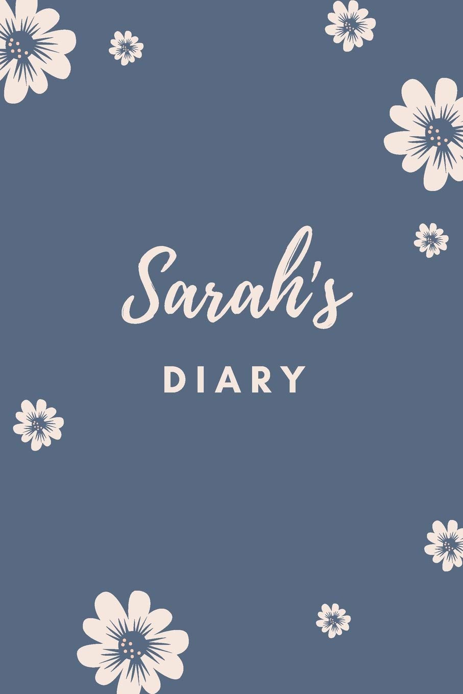 Sarah's Diary: Personalized Name Gift / Diary / Journal / Notebook