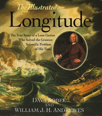 The Illustrated Longitude: Illustrated Edition The Illustrated Longitude: Illustrated Edition