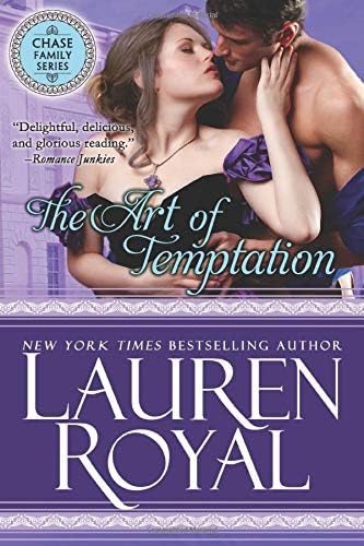 The Art of Temptation: Regency Chase Family Series Book 3 (Chase Family Series: The Regency) Paperback – November 27, 2012