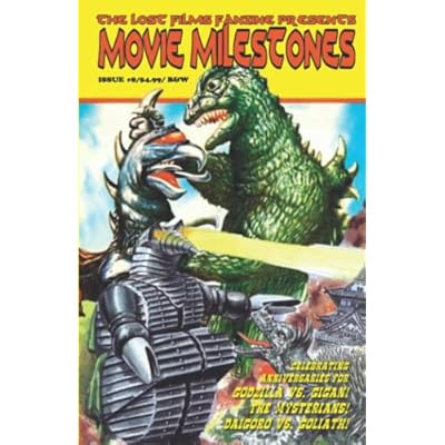 THE LOST FILMS FANZINE PRESENTS MOVIE MILESTONES #8: