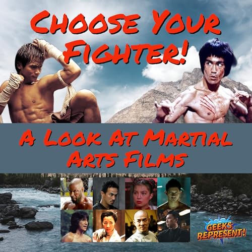 Choose Your Fighter! A Look at Martial Arts Films