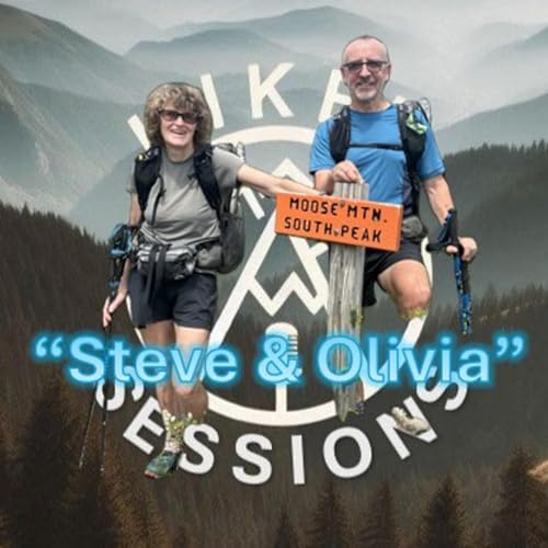 Hiker Sessions - "Steve & Olivia"