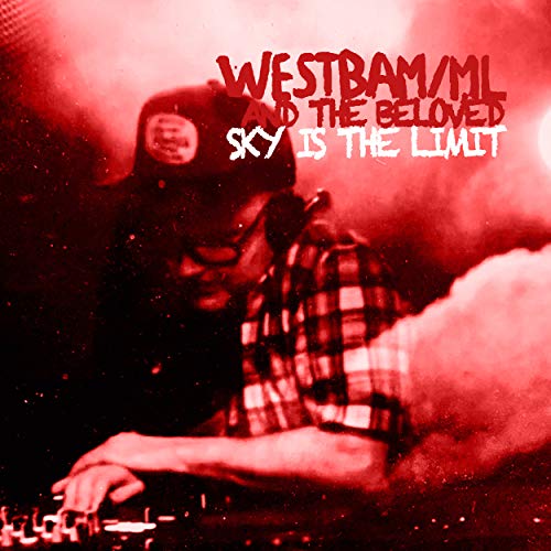 Westbam/ML & The Beloved