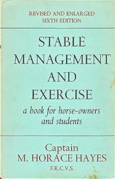 Hardcover Stable management and exercise;: A book for horse owners and students Book