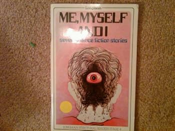 Paperback Me, Myself and I: Seven Science Fiction Stories Book