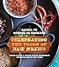 Santa Fe School of Cooking: Celebrating the Foods of New Mexico