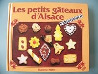 Les Petits Gâteaux D'alsace 2863390279 Book Cover