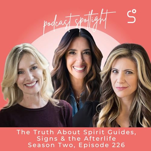 The Truth About Spirit Guides, Signs & the Afterlife (MaryAnn DiMarco) - Episode 226
