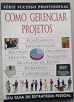 Como Gerenciar Projetos (Em Portuguese do Brasil) 8574022330 Book Cover