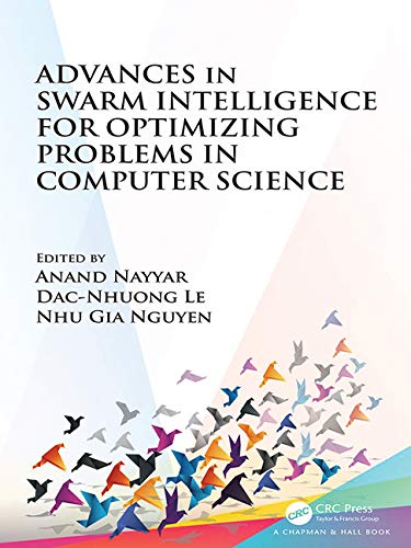 Buy Advances in Swarm Intelligence for Optimizing Problems in Computer Science — BookShops.in