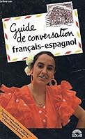 Guide de conversation français-espagnol 2263020985 Book Cover