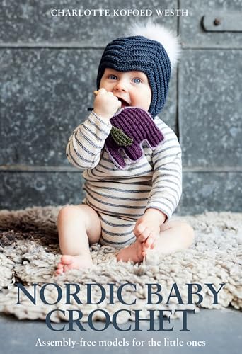 Nordic Baby Crochet: Assembly-free models for the little ones image 2