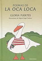 Poemas de la Oca Loca (libros para soñar)