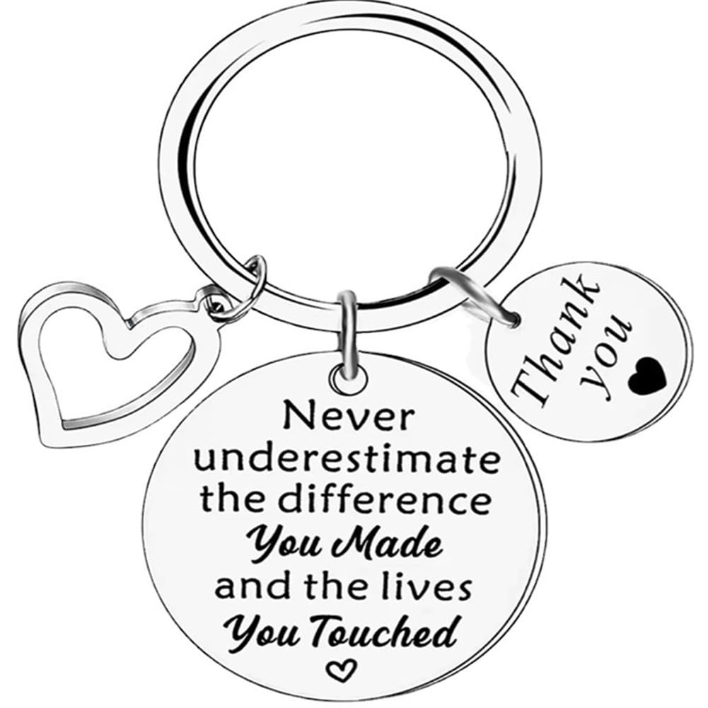 shilipu Never Underestimate the Difference You Made and the Lives You Touched Keychain Thank You Stainless Steel Keychain Leaving Gifts For Colleagues Coworker Teacher