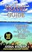 A Turks & Caicos Travel Guide : MUST SEE