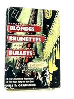 Blondes, Brunettes, and Bullets B0007DSM96 Book Cover