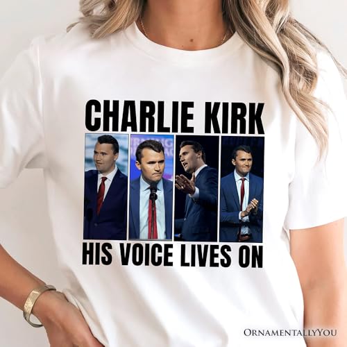 His Voice Lives On Charlie Kirk Graphic T-Shirt, Womens or Mens Patriotic Republican Tee4