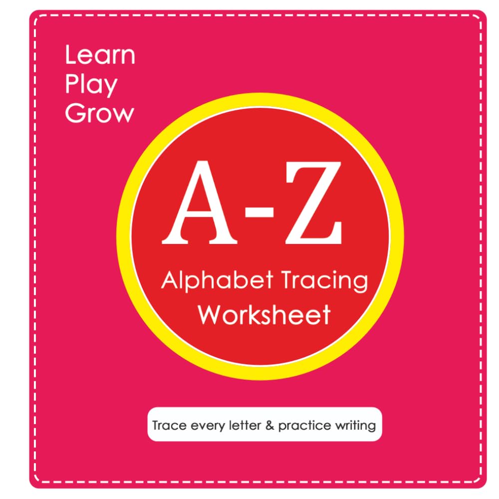 Alphabet Tracing worksheets A-Z: Trace every letter & practice writing