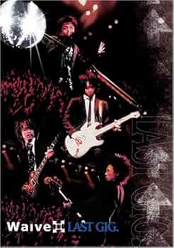 Amazon.co.jp: LAST GIG. [DVD] : Waive, Waive: DVD