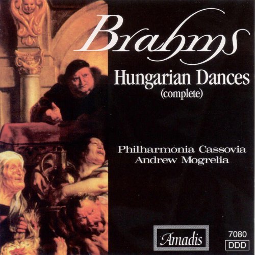 Hungarian Dances [Audio CD] Andrew Mogrelia; J. Brahms; Philharmonia Cassovia and Johannes Brahms