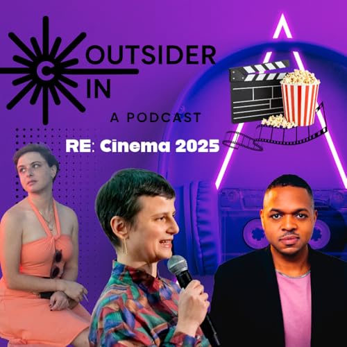 S1 E8: Re: Cinema 2025 | Cristina Cacioppo & Caroline Golum
